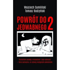 Powrot Do Jedwabnego 2 - Wojciech Sumlinski
