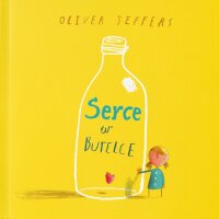 Serce W Butelce - Oliver Jeffes