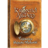 Kroniki Archeo Tom 1 - Agnieszka Stelmaszyk